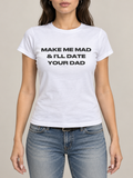 White Make Me Mad Graphic Tee